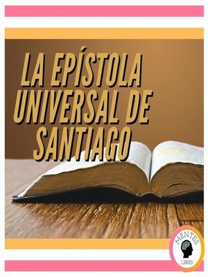 cover image of LA EPÍSTOLA UNIVERSAL DE SANTIAGO